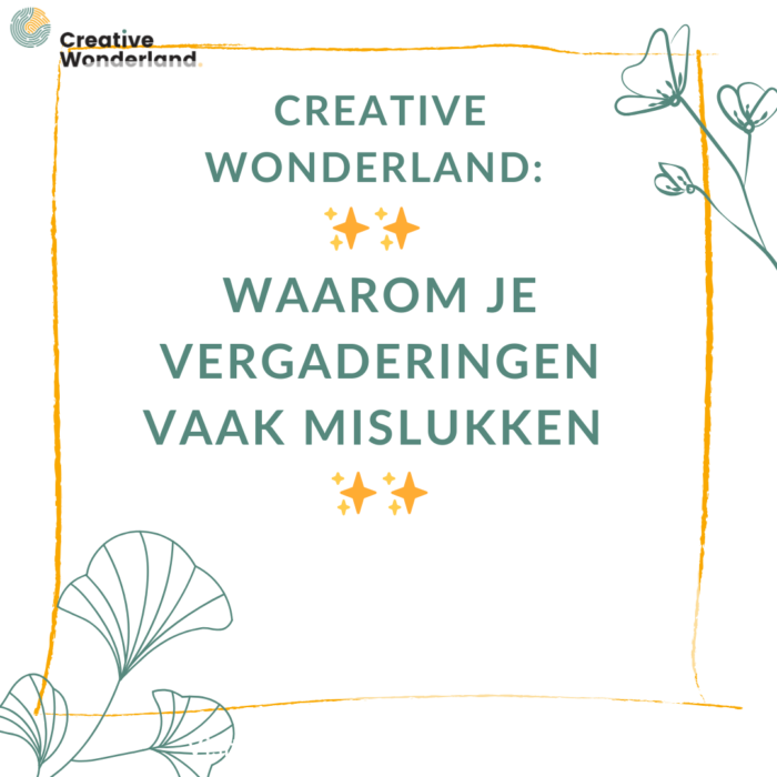 Waarom je vergaderingen vaak mislukken